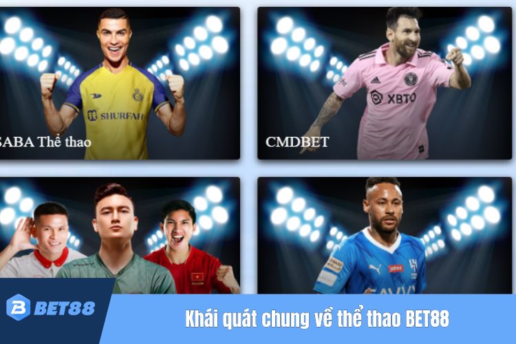 Khái quát chung về thể thao BET88